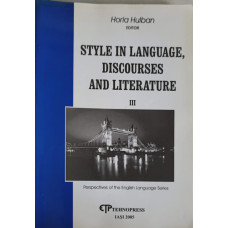 STYLE IN LANGUAGE, DISCOURSES AND LITERATURE
