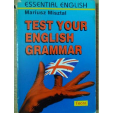 TEST YOUR  ENGLISH GRAMMAR