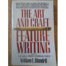 THE ART AND CRAFT FEATURE WRITING