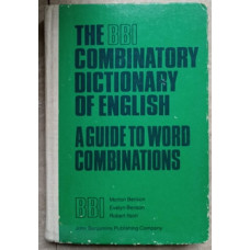 THE BBI COMBINATORY DICTIONARY OF ENGLISH A GUIDE TO WORD COMBINATIONS