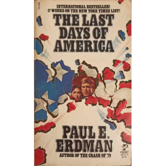 THE LAST DAYS OF AMERICA