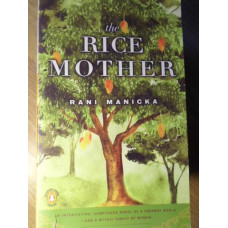 THE RICE MOTHER