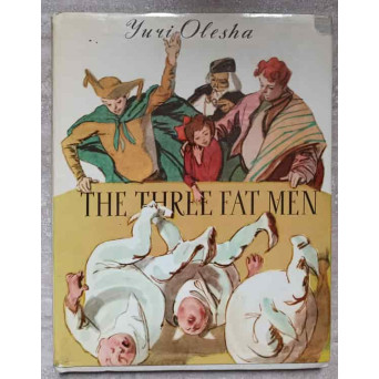 THE THREE FAT MEN