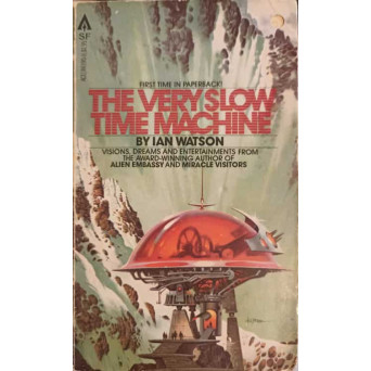 THE VERY SLOW TIME MACHINE