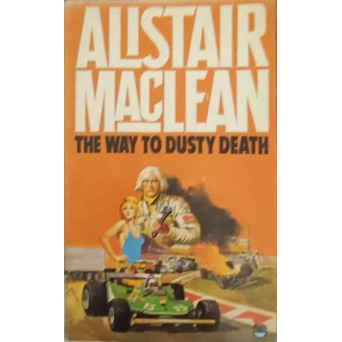 THE WAY TO DUSTY DEATH