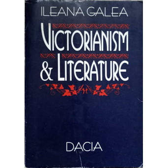 VICTORIANISM AND LITERATURE