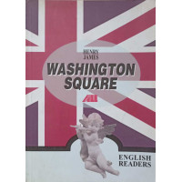 WASHINGTON SQUARE. ENGLISH READERS WASHINGTON SQUARE. ENGLISH READERS