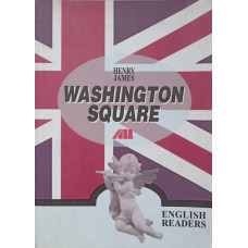 WASHINGTON SQUARE. ENGLISH READERS