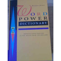 WORD POWER DICTIONARY. IMPROVE YOUR ENGLISH AS YOU BUILD YOUR VOCABULARY WORD POWER DICTIONARY. IMPROVE YOUR ENGLISH AS YOU BUILD YOUR VOCABULARY