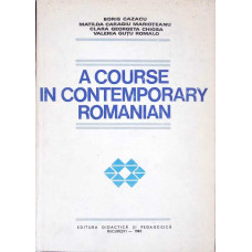 A COURSE IN CONTEMPORARY ROMANIAN