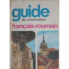 GUIDE DE CONVERSATION FRANCAIS - ROUMAIN