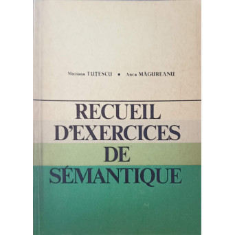 RECUEIL D'EXERCICES DE SEMANTIQUE