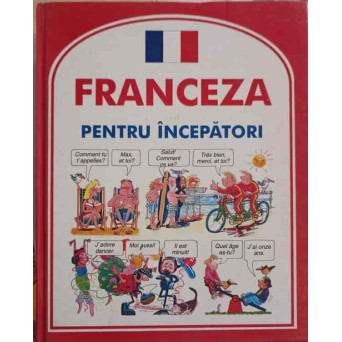 FRANCEZA PENTRU INCEPATORI