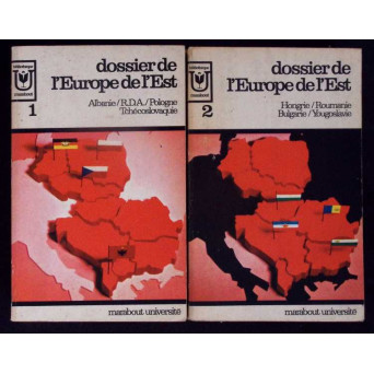 DOSSIER DE L'EUROPE DE L'EST VOL.1-2 ALBANIE, R.D.A., POLOGNE, TCHECOSLOVAQUIE, HONGRIE, ROUMANIE, BULGARIE, YOUGOSLAVIE