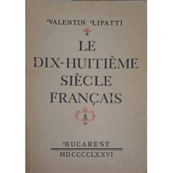 LE DIX-HUITIEME SIECLE FRANCAIS