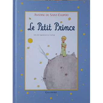 LE PETIT PRINCE, AVEC DES AQUARELLES DE L'AUTEUR