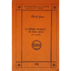  LE ROMAN FRANCAIS AU XVIII-e SIECLE, PARTEA 2