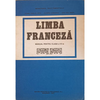 LIMBA FRANCEZA. MANUAL PENTRU CLASA A VII-A
