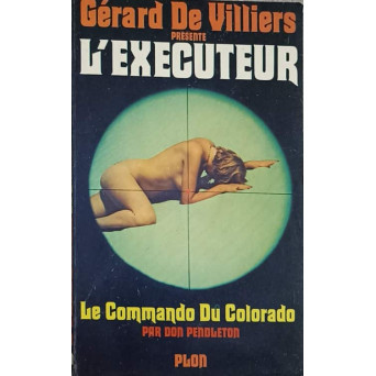 LE COMMANDO DU COLORADO