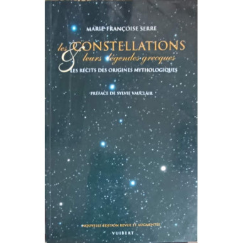 LES CONSTELLATIONS. LEURS LEGENDES GRECQUES
