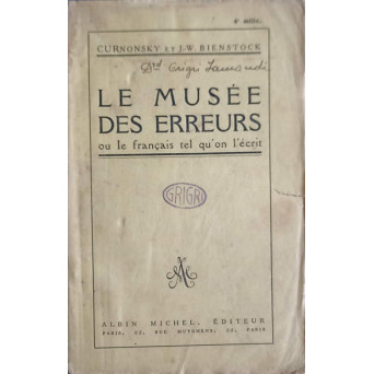 LA MUSEE DES ERREURS OU LE FRANCAIS TEL QU'ON L'ECRIT