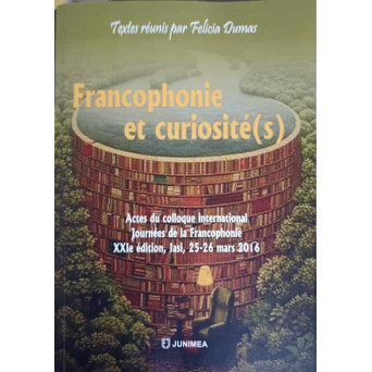 FRANCOPHONIE ET CURIOSITE