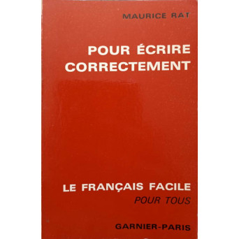 POUR ECRIRE CORRECTEMENT