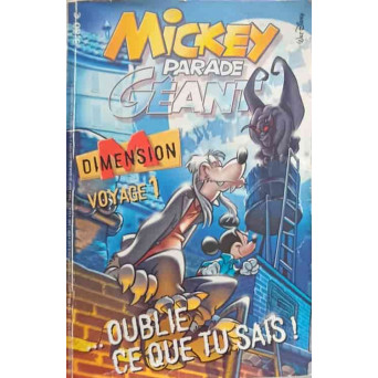 MICKEY PARADE GEANT, OUBLIE CE QUE TU SAIS!