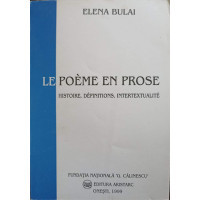 LE POEME EN PROSE. HISTOIRE, DEFINITIONS, INTERTEXTUALITE