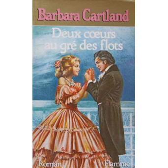 DEUX COEURS AU GRE DES FLOTS