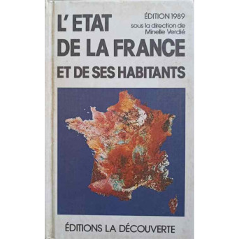L'ETAT DE LA FRANCE ET DE SES HABITANTS