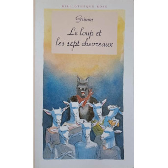 LE LOUP ET LES SEPT CHEVREAUX