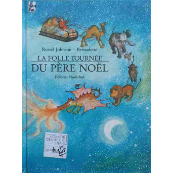 LA FOLLE TOURNEE DU PERE NOEL