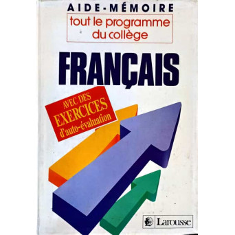 TOUT LE PROGRAMME DU COLLEGE FRANCAIS, AVEC DES EXERCICES D'AUTO0EVALUATION