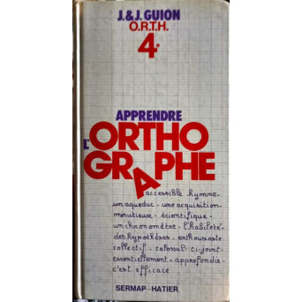 APPRENDRE L'ORTHOGRAPHE