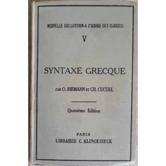 REGLES FONDAMENTALES DE LA SYNTAXE GRECQUE