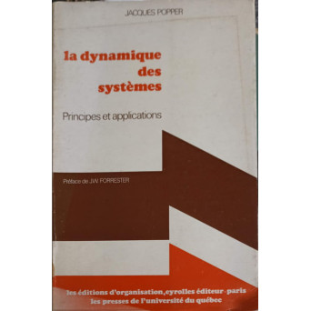LA DYNAMIQUE DES SYSTEMES. PRINCIPES ET APPLICATIONS