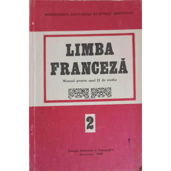 LIMBA FRANCEZA, MANUAL PENTRU ANUL II DE STUDIU