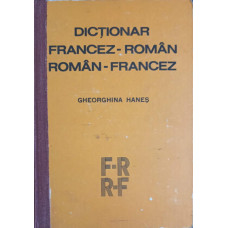 DICTIONAR FRANCEZ-ROMAN, ROMAN-FRANCEZ