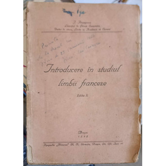 INTRODUCERE IN STUDIUL LIMBII FRANCEZE
