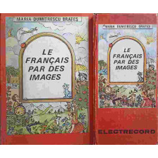 LE FRANCAIS PAR DES IMAGES + 3 CASETE AUDIO