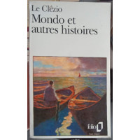 MONDO ET AUTRES HISTOIRES MONDO ET AUTRES HISTOIRES