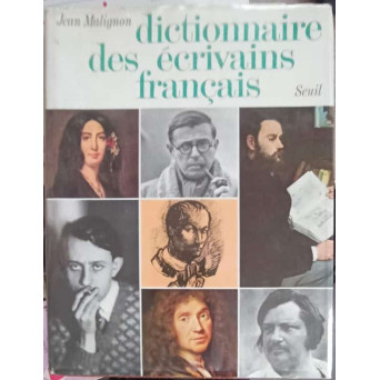 DICTIONNAIRE DES ECRIVAINS FRANCAIS