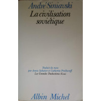 LA CIVILISATION SOVIETIQUE LA CIVILISATION SOVIETIQUE