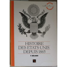 HISTOIRE DES ETATS-UNIS DEPUIS 1865