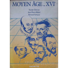 LE MOYEN AGE ET LE XVIe SIECLE EN LITTERATURE