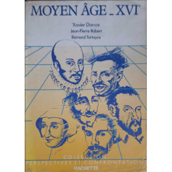 LE MOYEN AGE ET LE XVIe SIECLE EN LITTERATURE
