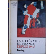 LA LITTERATURE EN FRANCE DEPUIS 1945