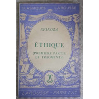 ETHIQUE (PREMIERE PARTIE ET FRAGMENTS) ETHIQUE (PREMIERE PARTIE ET FRAGMENTS)