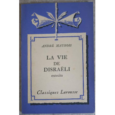 LA VIE DE DISRAELI